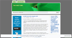 Desktop Screenshot of nextbig.wordpress.com