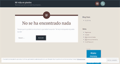 Desktop Screenshot of mividaenpixeles.wordpress.com