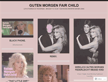 Tablet Screenshot of gutenmorgenfairchild.wordpress.com