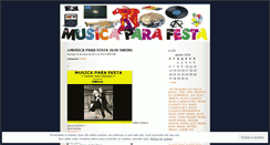 Desktop Screenshot of musicaparafesta.wordpress.com