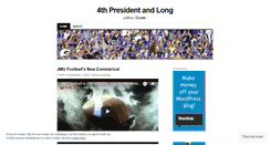 Desktop Screenshot of fourthpresidentandlong.wordpress.com