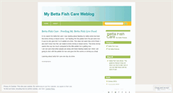 Desktop Screenshot of mybettafishcare.wordpress.com