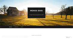 Desktop Screenshot of menosdois.wordpress.com