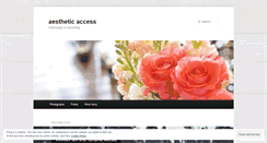 Desktop Screenshot of aestheticaccess.wordpress.com