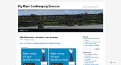 Desktop Screenshot of bigriverbookkeeping.wordpress.com