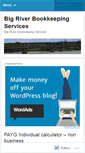 Mobile Screenshot of bigriverbookkeeping.wordpress.com