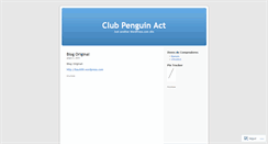 Desktop Screenshot of clubpenguinact.wordpress.com