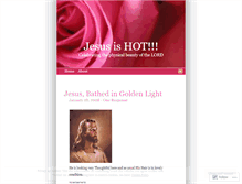 Tablet Screenshot of jesusishot.wordpress.com