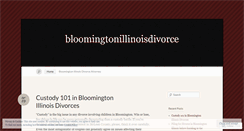 Desktop Screenshot of bloomingtonillinoisdivorce.wordpress.com