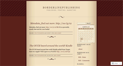 Desktop Screenshot of borderlinepublishing.wordpress.com