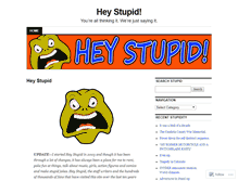 Tablet Screenshot of heystupid.wordpress.com