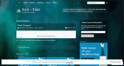 Desktop Screenshot of digthismusic.wordpress.com