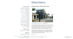 Desktop Screenshot of pelicanpreserve.wordpress.com