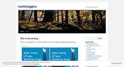 Desktop Screenshot of markbraggins.wordpress.com