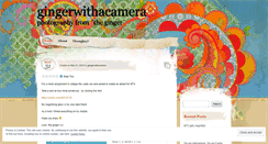 Desktop Screenshot of gingerwithacamera.wordpress.com