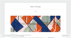 Desktop Screenshot of fabricofthings.wordpress.com