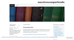 Desktop Screenshot of maestroscompartiendo.wordpress.com