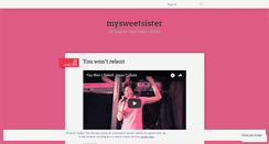 Desktop Screenshot of mysweetsister.wordpress.com