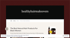 Desktop Screenshot of healthyhairmakeovers.wordpress.com