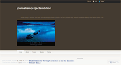 Desktop Screenshot of journalismprojectambition.wordpress.com