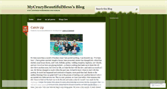 Desktop Screenshot of mycrazybeautifulmess.wordpress.com