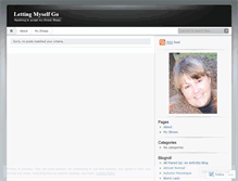 Tablet Screenshot of lettingmyselfgo.wordpress.com