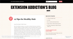 Desktop Screenshot of extensionaddiction.wordpress.com