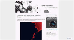 Desktop Screenshot of acheitendencia.wordpress.com