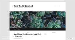 Desktop Screenshot of happyfeet2download.wordpress.com