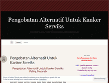 Tablet Screenshot of pengobatanalternatifuntukkankerserviks.wordpress.com