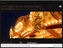 Tablet Screenshot of lastnightspartiesandlastnightshorrorshow.wordpress.com