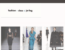 Tablet Screenshot of fashionclassandjetlag.wordpress.com