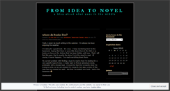 Desktop Screenshot of idea2novel.wordpress.com