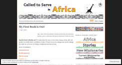 Desktop Screenshot of calledtoserveinafrica.wordpress.com