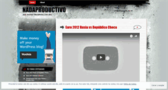 Desktop Screenshot of nadaproductivo.wordpress.com