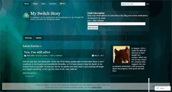 Desktop Screenshot of myswitchstory.wordpress.com