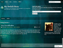 Tablet Screenshot of myswitchstory.wordpress.com
