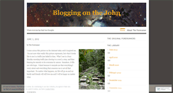 Desktop Screenshot of bloggingonthejohn.wordpress.com