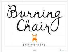 Tablet Screenshot of burningchairphotography.wordpress.com