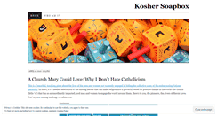 Desktop Screenshot of koshersoapbox.wordpress.com