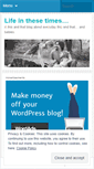 Mobile Screenshot of lifeinthesetimesblog.wordpress.com