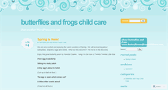 Desktop Screenshot of butterfliesandfrogschildcare.wordpress.com