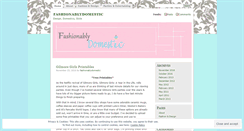 Desktop Screenshot of fashionablydomestic.wordpress.com