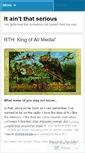 Mobile Screenshot of itaintthatserious.wordpress.com
