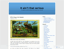 Tablet Screenshot of itaintthatserious.wordpress.com