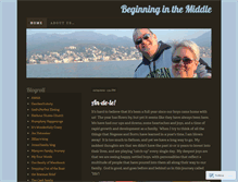 Tablet Screenshot of beginninginthemiddle.wordpress.com