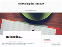 Tablet Screenshot of embracingthemadness.wordpress.com