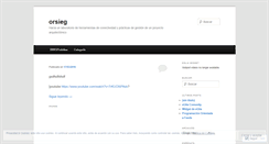 Desktop Screenshot of orsieg.wordpress.com