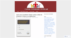 Desktop Screenshot of canalconselhotutelar.wordpress.com