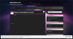 Desktop Screenshot of kebrostress.wordpress.com